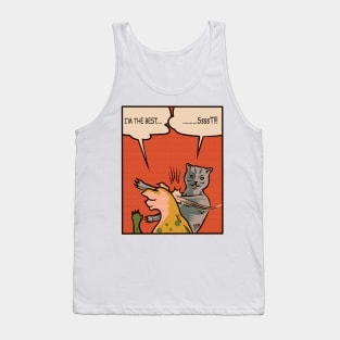 Cat and Dog - I'm the best Tank Top